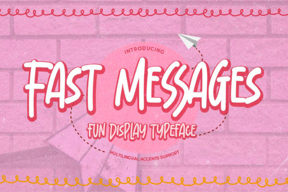 Fast Messages: A Fun Display Font for Web Design