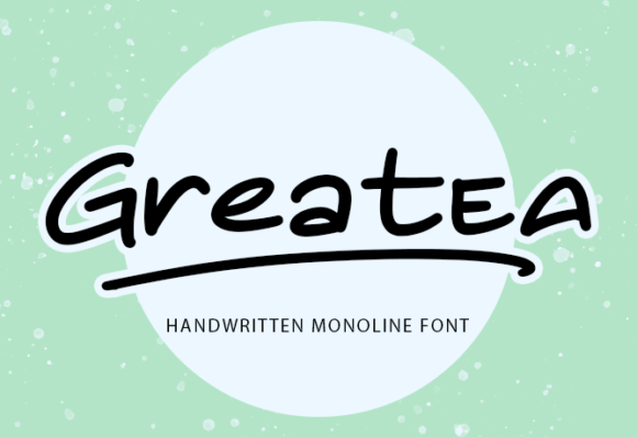 Greatea: A Sweet Handwritten Font for Small Business Branding