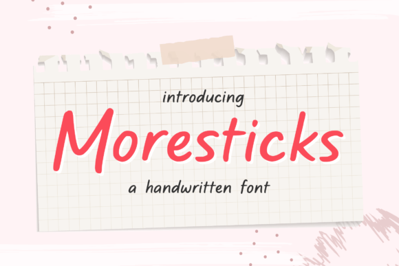 Moresticks: A Playful Display Font for Crafters