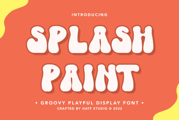 Splash Paint: A Groovy Display Font for Editorial Design